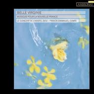 Belle Virginie: Musique pour la nouvelle France