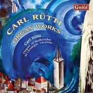 Carl Rutti - Organ Works
