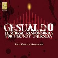 Gesualdo: Tenebrae Responsories for Maundy Thursday