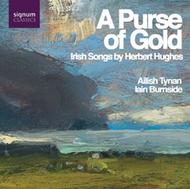 A Purse of Gold: Irish Songs by Herbert Hughes