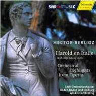 Berlioz - Harold in Italy, Opera Highlights