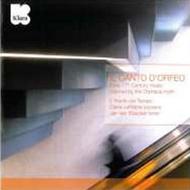 Il Canto DOrfeo: Early 17thC music inspired by the Orpheus myth
