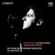 Christian Poltera plays Dutilleux & Lutoslawski