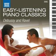 Easy Listening Piano Classics: Debussy / Ravel
