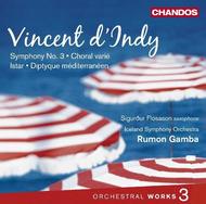 DIndy - Orchestral Works Vol.3