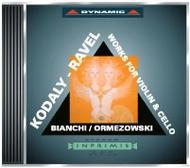 Kodaly / Ravel - Works for Violin and Cello
