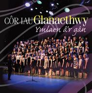 Cor Iau Glanaethwy: Ymlaen ar gan