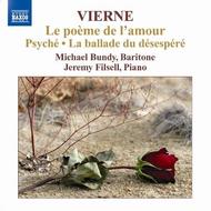 Vierne - Poeme de l�Amour, Psyche, Ballade | Naxos 8572346