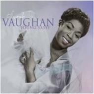 Sarah Vaughan - Young Sassy