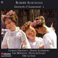Schumann - Klavierwerke & Kammermusik X