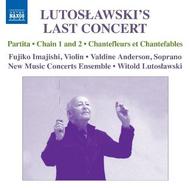Lutoslawskis Last Concert 