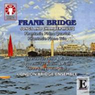Bridge - Songs and Chamber Music