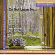 Please Do Not Leave Me:  Russian Romances & Songs