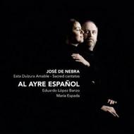 Jose de Nebra - Esta Dulzura Amable (Sacred Cantatas)