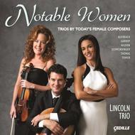Notable Women: Trios by Todays Female Composers