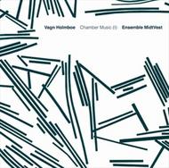 Holmboe - Chamber Music Vol.1