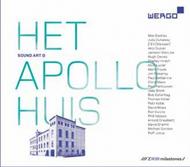 Sound Art @ Het Apollohuis