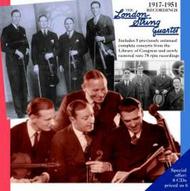 The London String Quartet: Recordings 1917-1951