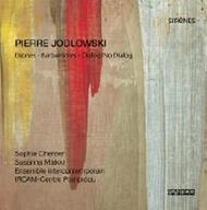 Pierre Jodlowski - Drones, Barbarismes, Dialog/No Dialog