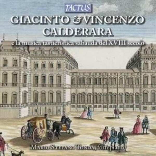 Giacinto & Vincenzo Calderara: 18th Century Keyboard Music in Piedmont