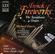 French Fireworks: The Symphonic Organ