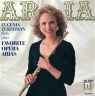 Eugenia Zukerman plays Favourite Opera Arias