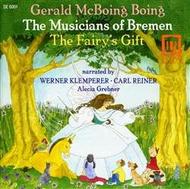 Gerald McBoing-Boing / The Musicians of Bremen / The Fairy�s Gift