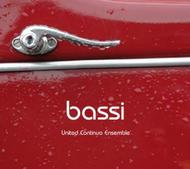 United Continuo Ensemble: Bassi