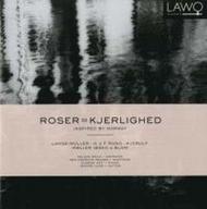 Rose and Love: Songs inspired by Norway