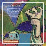 Tansman - Piano Concertino, Piece concertante, Elegie, Stele
