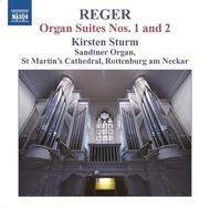 Reger - Organ Works Vol.12: Suites 1 & 2