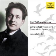 Korngold - String Sextet, Piano Quintet