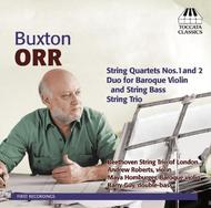 Buxton Orr - Chamber Music for Strings