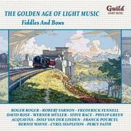The Golden Age of Light Music: Fiddles and Bows