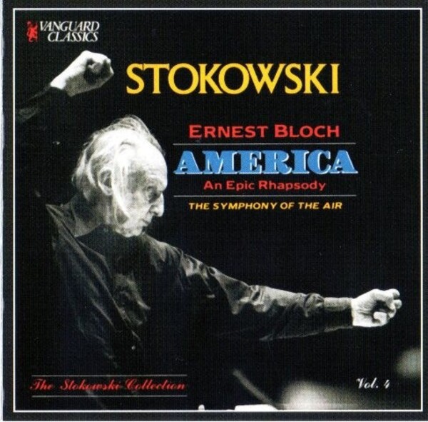 Bloch - America: An Epic Rhapsody