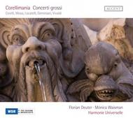 Corellimania: Concerti Grossi