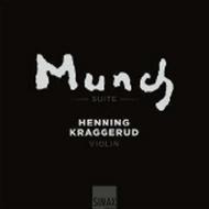 Henning Kraggerud: Munch Suite