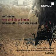 Rolf Riehm - Wer sind diese Kinder, Hammamuth - Stadt der Engel