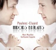 Poulenc - Miroirs Brulants