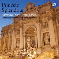 Princely Splendour: Choral Works from 18th Century Rome | Nimbus - Alliance NI6273