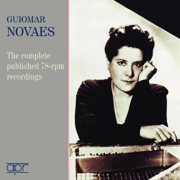 Guiomar Novaes: The Complete 78-rpm Recordings