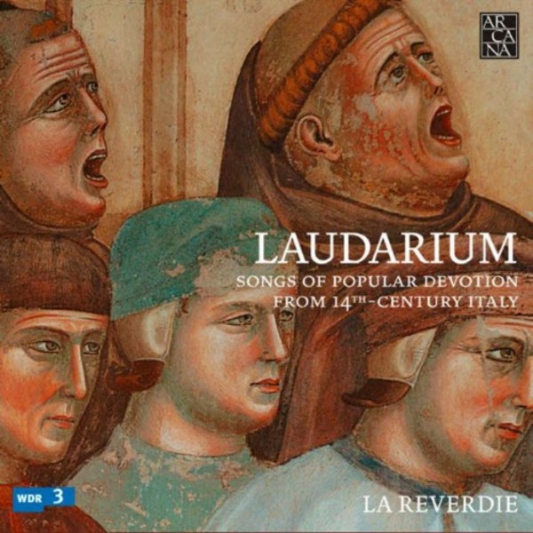 Laudarium: Songs of Popular Devotion from 14th Century Italy