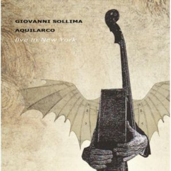 Giovanni Sollima: Aquilarco - Live in New York