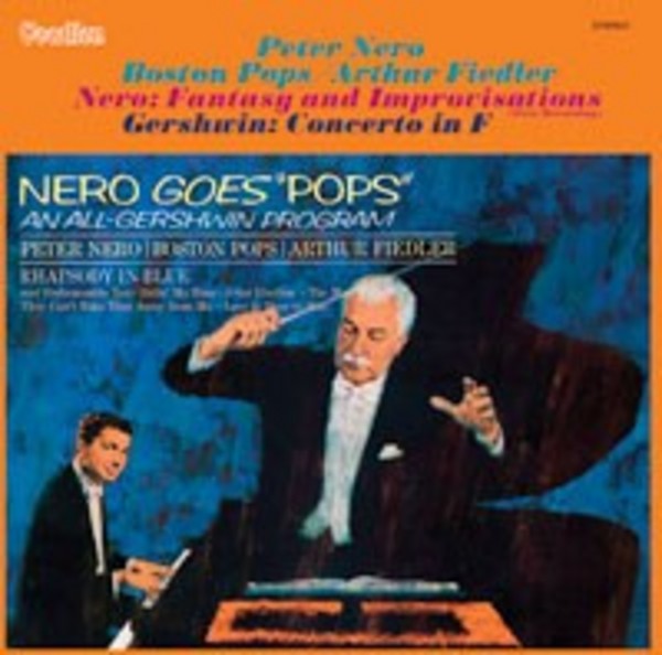Arthur Fiedler/Peter Nero: Fantasy and Improvisations / Nero Goes �Pops�