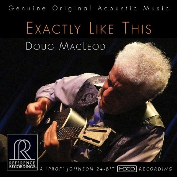 Doug MacLeod: Exactly Like This