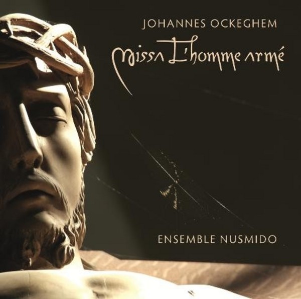 Ockeghem - Missa lHomme Arme