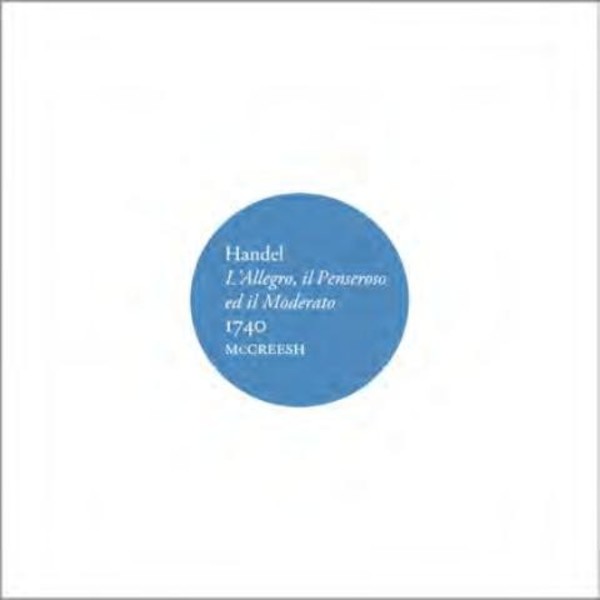 Handel - LAllegro, il Penseroso ed il Moderato