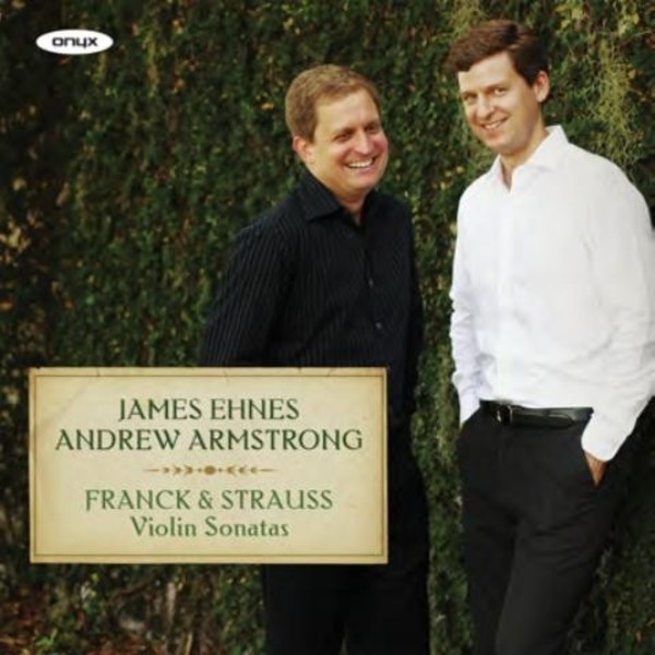 Franck / R Strauss - Violin Sonatas | Onyx ONYX4141