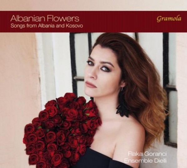 Albanian Flowers: Songs from Albania and Kosovo
