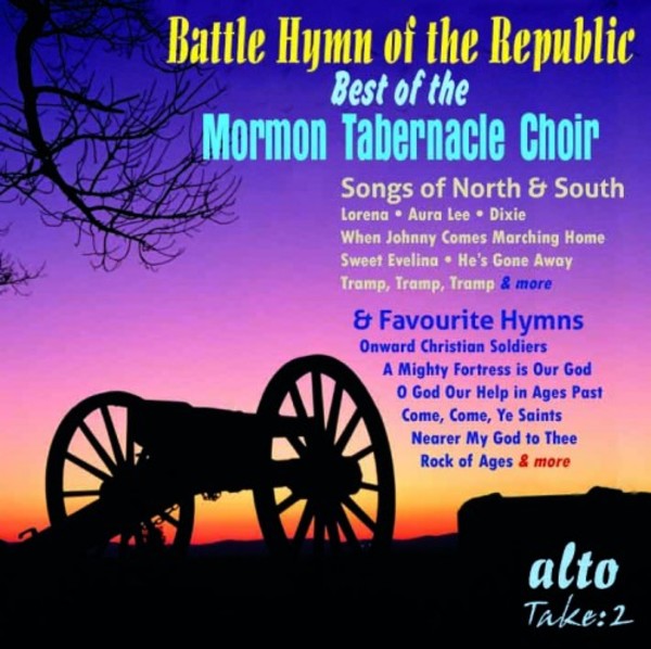 Battle Hymn of the Republic: Best of the Mormon Tabernacle Choir